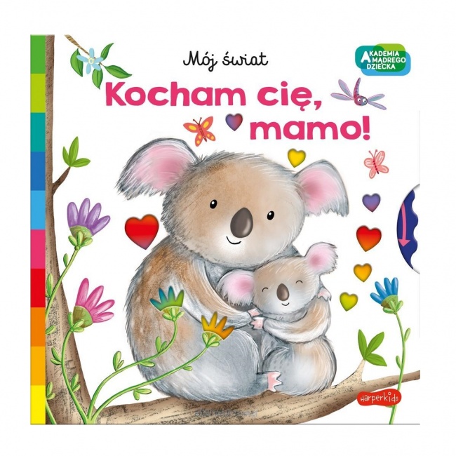 Książka "Akademia mądrego dziecka. Kocham cię, mamo" wydawnictwo Harperkids