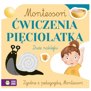 Książka "Montessori. Ćwiczenia pięciolatka" wydawnictwo Zielona Sowa