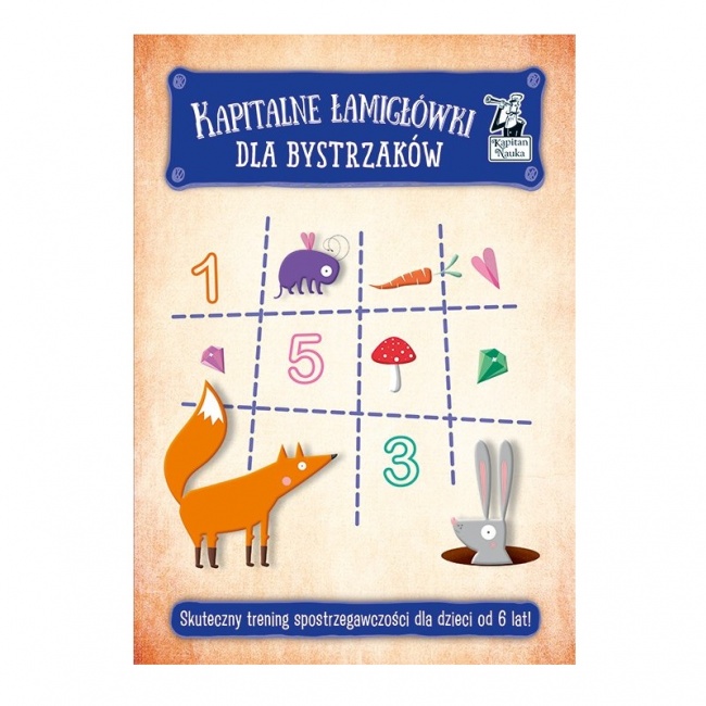 Książka Kapitan Nauka. Kapitalne łamigłówki dla małych bystrzaków 6+