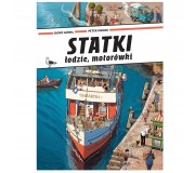 Książka "Statki, łodzie, motorówki" Wydawnictwo Babaryba