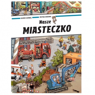 Książka "Nasze miasteczko" Wydawnictwo Babaryba