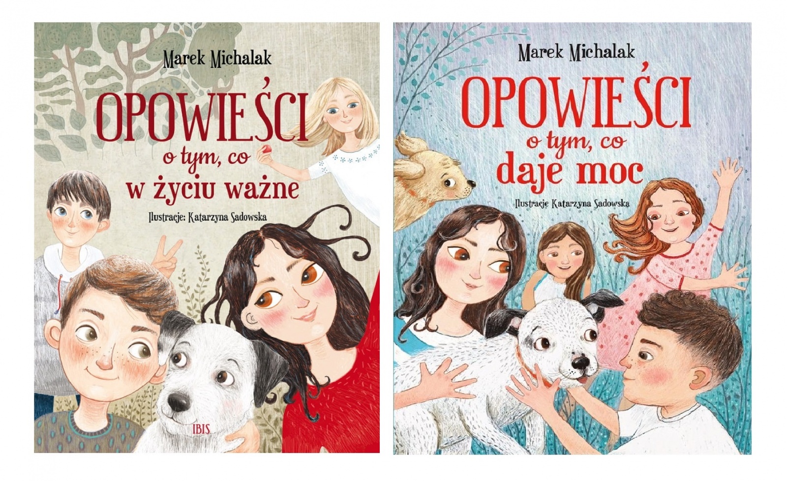 Książka "Opowieści o tym, co daje moc" Wydawnictwo Ibis