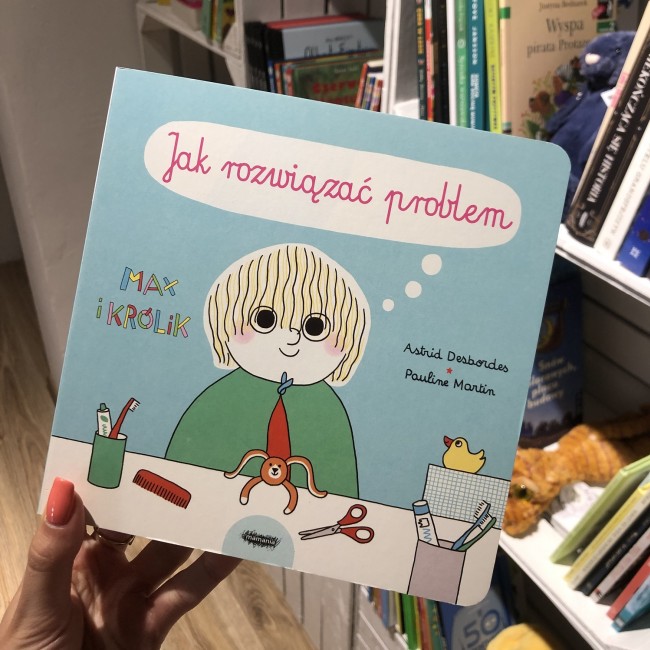 Książka "Max i Królik. Jak rozwiązać problem" Wydawnictwo Mamania