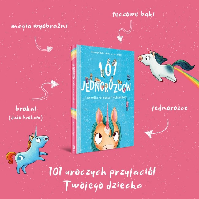 Książka "101 jednorożców i wszystko, co musisz o nich wiedzieć" Wydawnictwo Emotikon