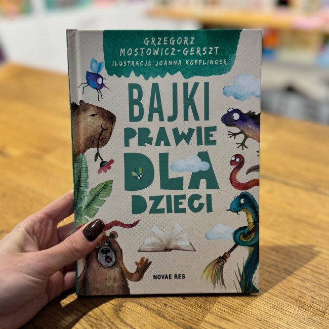 Książka "Bajki prawie dla dzieci" Wydawnictwo Novae Res